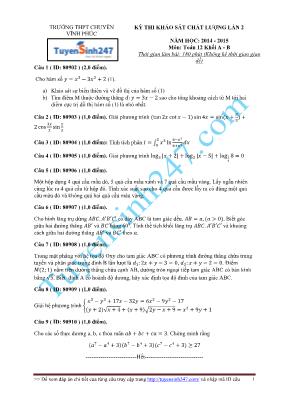 Đề thi khảo sát chất lượng lần 2 môn Toán Lớp 12 (Khối A, B) - Năm học 2014-2015 - Trường THPT chuyên Vĩnh Phúc (Có đáp án)